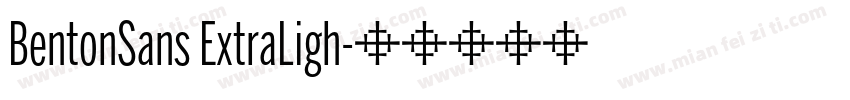 BentonSans ExtraLigh字体转换